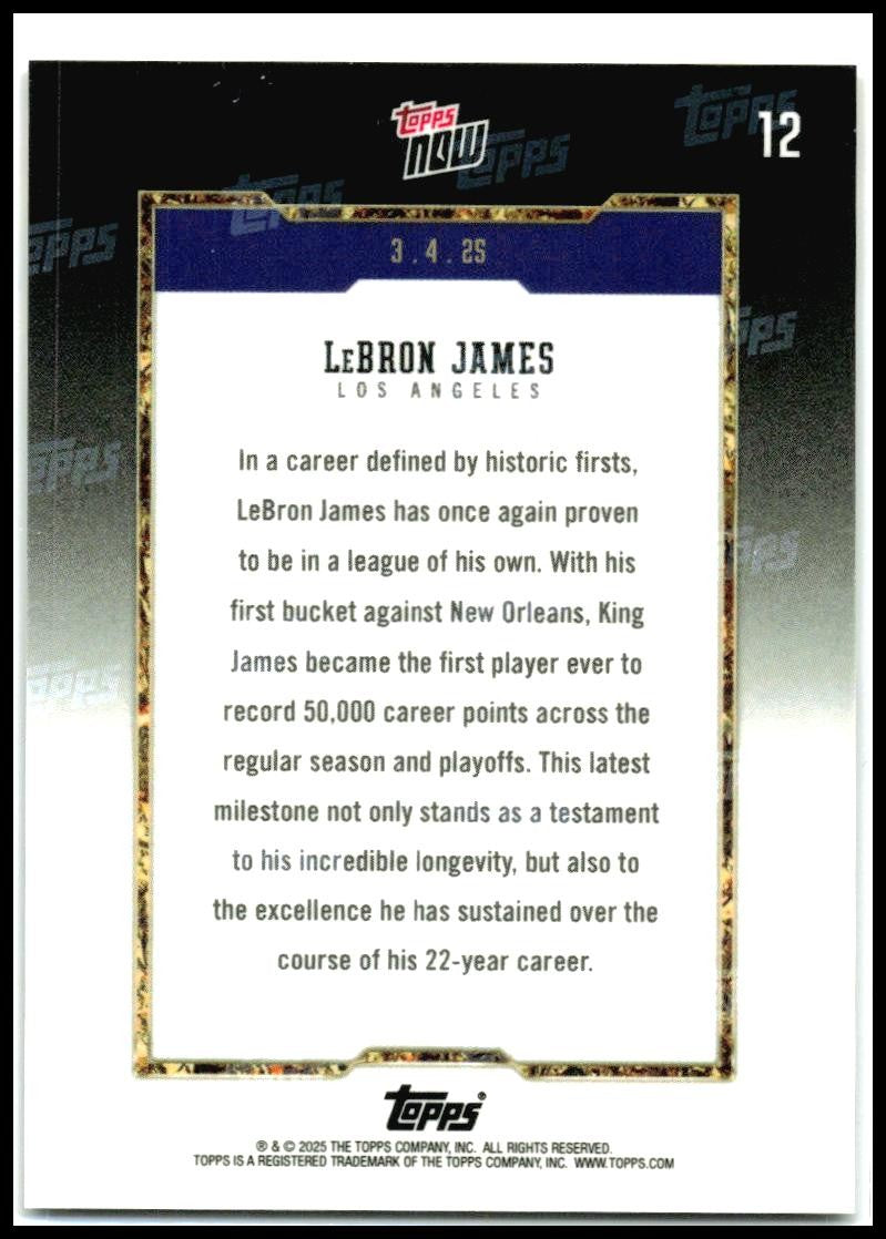 2024-25 Topps Now #12 LeBron James Los Angeles Lakers