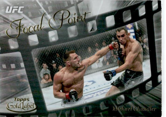 2024 Topps Gold Label UFC Focal Point #FP-22 Michael Chandler