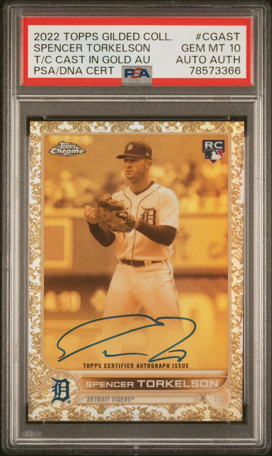 2022 Topps Gilded Collection T/C Cast In Gold Au Spencer Torkelson Auto PSA 10