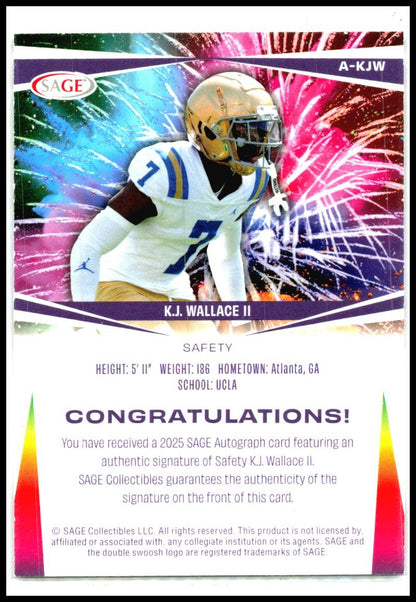 2025 SAGE HIT Autographs Red #A-KJW K.J. Wallace Auto UCLA Bruins
