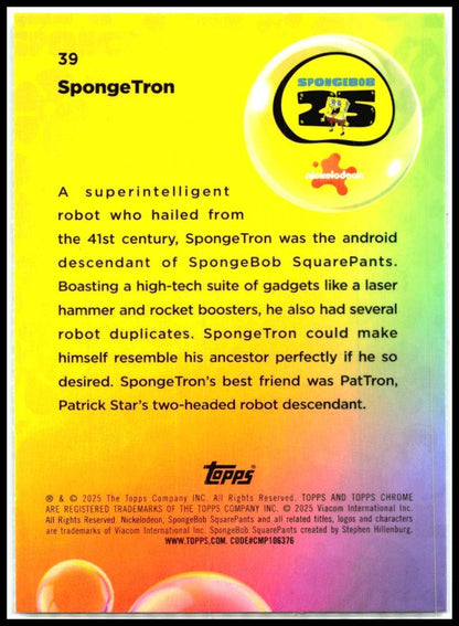 2025 Topps Chrome Spongebob Squarepants #39 SpongeTron