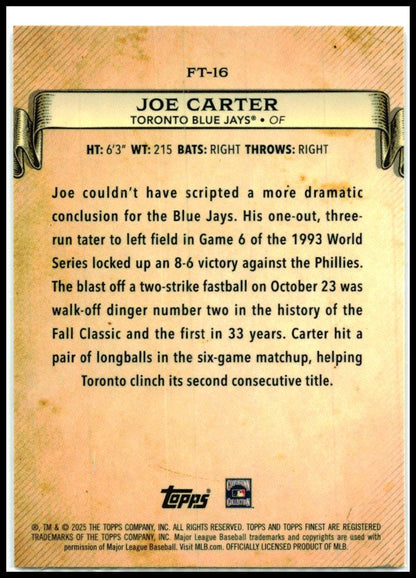 2025 Topps Finest Finest Timelines #FT-16 Joe Carter Blue Jays