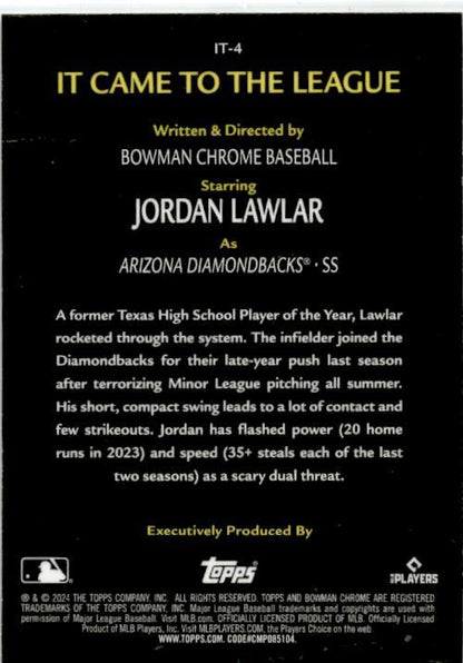 2024 Bowman Chrome It Came to the League #IT-4 Jordan Lawlar Diamondbacks