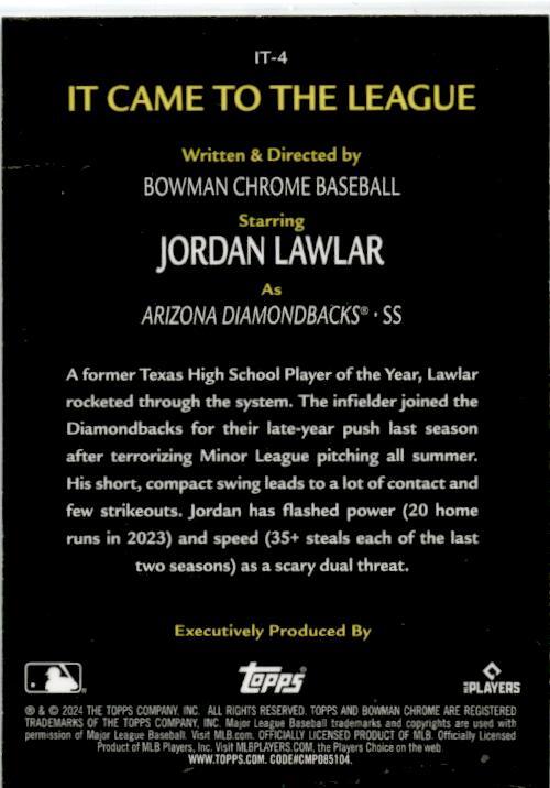 2024 Bowman Chrome It Came to the League #IT-4 Jordan Lawlar Diamondbacks