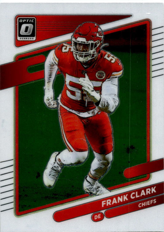 2021 Donruss Optic #36 Frank Clark Kansas City Chiefs