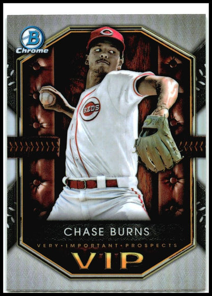 2025 Bowman Very Important Prospects #VIP-7 Chase Burns Cincinnati Reds
