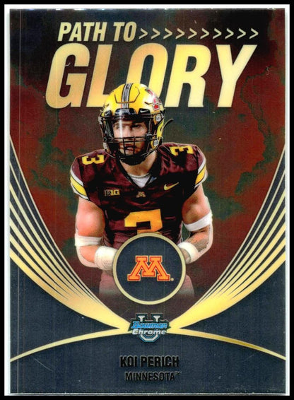 2025 Bowman Chrome University Path to Glory #PG-13 Koi Perich Minnesota