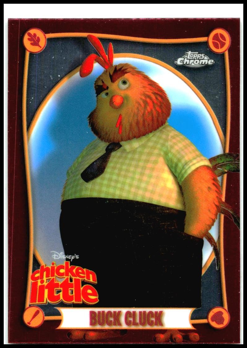Topps Chicken 2025 Topps Chrome Disney Chicken Little 20th Anniversary #CL-6 Buck Cl ...
