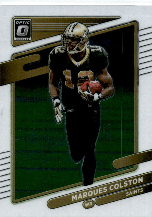 2021 Donruss Optic #168 Marques Colston New Orleans Saints
