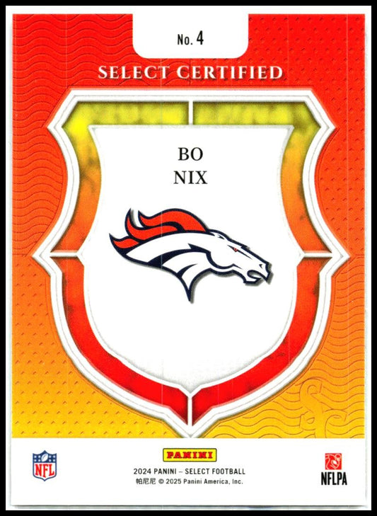 2024 Panini Select Select Certified Rookies #4 Bo Nix Denver Broncos