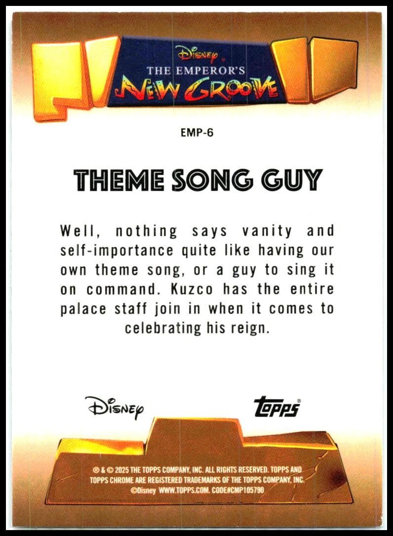 2025 Topps Chrome Disney #EMP-6 Theme Song Guy