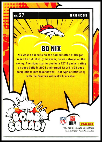 2024 Donruss Bomb Squad #27 Bo Nix Denver Broncos