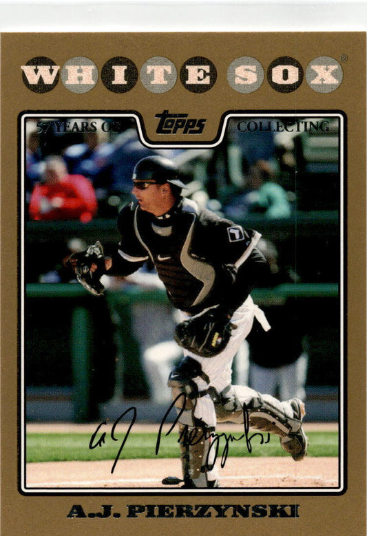 2008 Topps Gold #565 A.J. Pierzynski #/2008 Chicago White Sox
