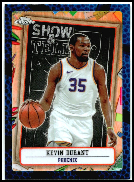 2024-25 Topps Chrome Show and Tell Blue Basketball #ST-1 Kevin Durant Suns