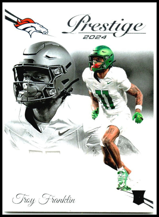 2024 Panini Prestige #328 Troy Franklin Rookie Denver Broncos