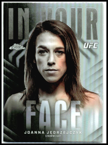 2026 Topps Chrome UFC In Your Face Refractor #IYF-15 Joanna Jędrzejczyk