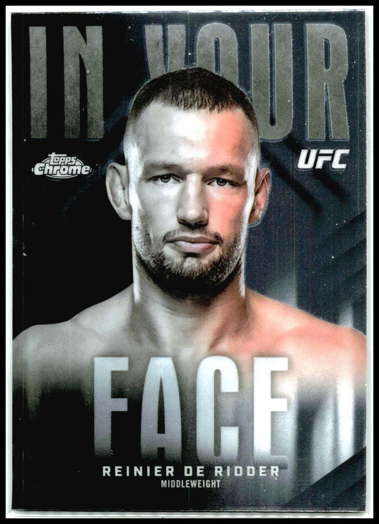 2026 Topps Chrome UFC In Your Face #IYF-2 Reinier De Ridder