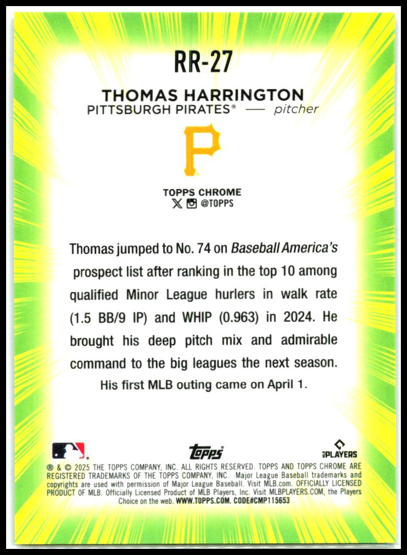2025 Topps Chrome Radiant Rookies #RR-27 Thomas Harrington Rookie Pirates