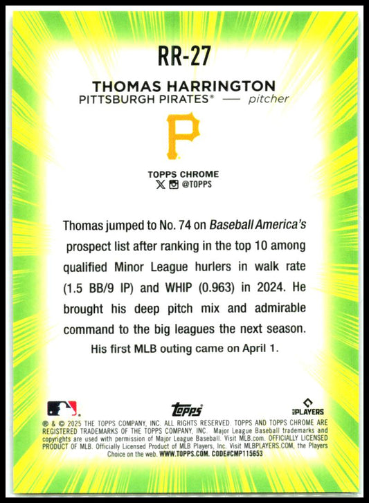 2025 Topps Chrome Radiant Rookies #RR-27 Thomas Harrington Rookie Pirates
