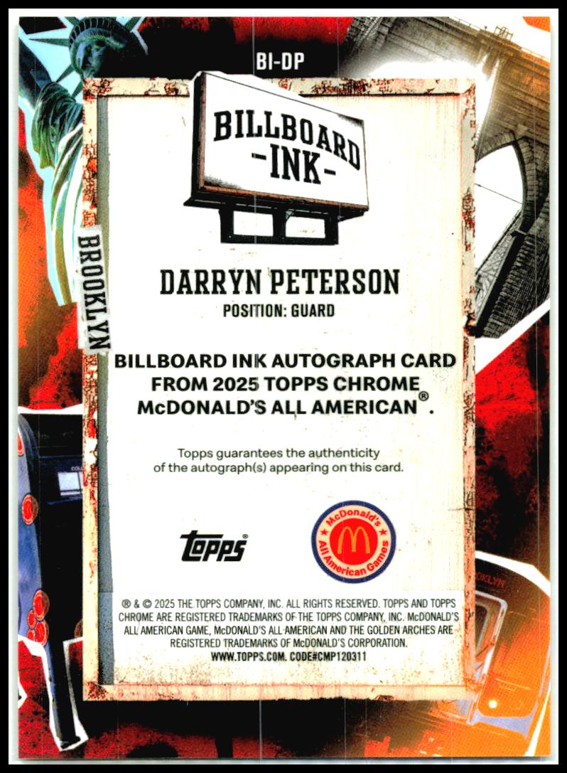 2025 Topps Chrome McDonald's Billboard Ink Gold Auto #/50 #BI-DP Darryn Peterson