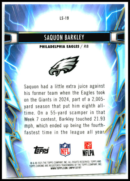 2025 Topps Chrome Cosmic Light Speed #LS-19 Saquon Barkley Philadelphia Eagles