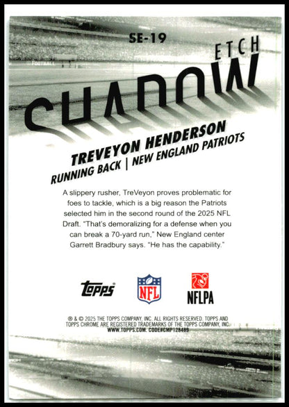 2025 Topps Chrome Shadow Etch #SE-19 TreVeyon Henderson New England Patriots