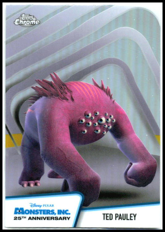 2026 Topps Chrome Disney Monsters, Inc. 25th Anniversary #MI-15 Ted Pauley