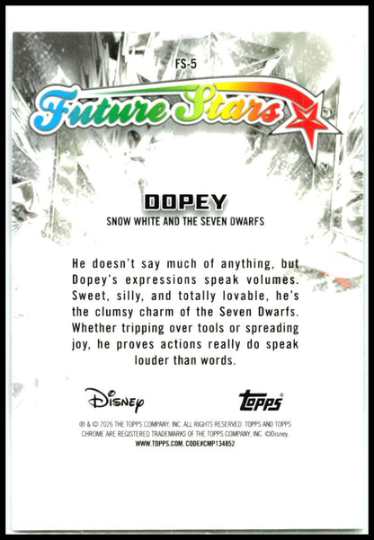 2026 Topps Chrome Disney Future Stars #FS-5 Dopey