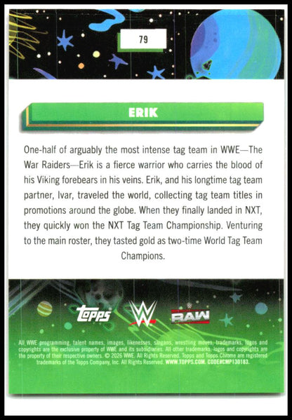 2026 Topps Chrome Cosmic WWE Orange Galactic Refractor #79 Erik #/25