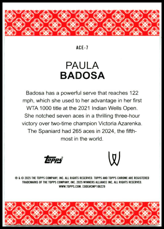 2025 Topps Chrome Aces #ACE-7 Paula Badosa