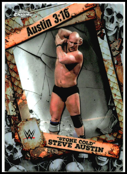 2026 Topps Chrome WWE Austin 3:16 #3:16-25 "Stone Cold" Steve Austin