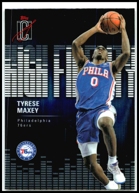2025-26 Topps Signature Class High Fidelity #HF-28 Tyrese Maxey 76ers