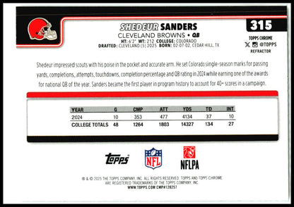 2025 Topps Chrome Refractor #315 Shedeur Sanders Rookie Cleveland Browns