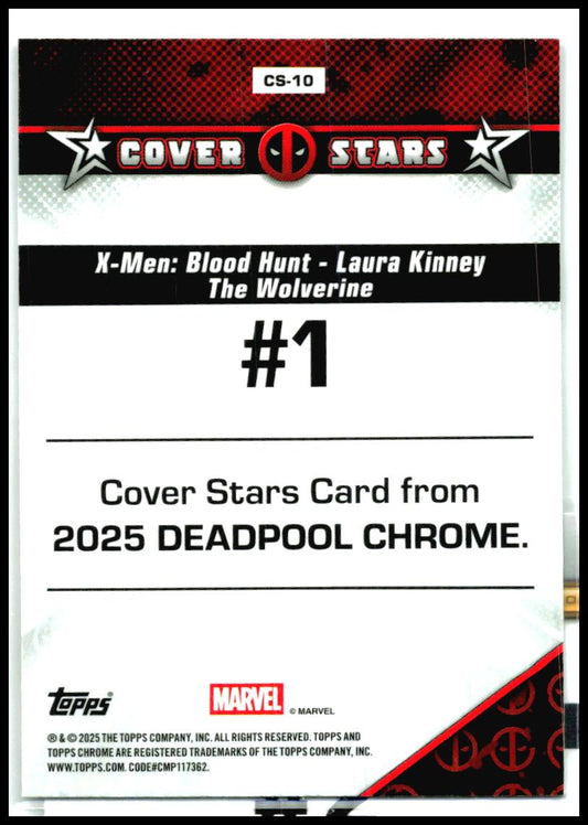 2025 Topps Chrome Marvel Deadpool Cover Stars #CS-10 X-Men: Blood Hunt