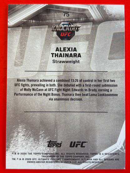 2026 Topps Knockout UFC Gold #75 Alexia Thainara Rookie #/199