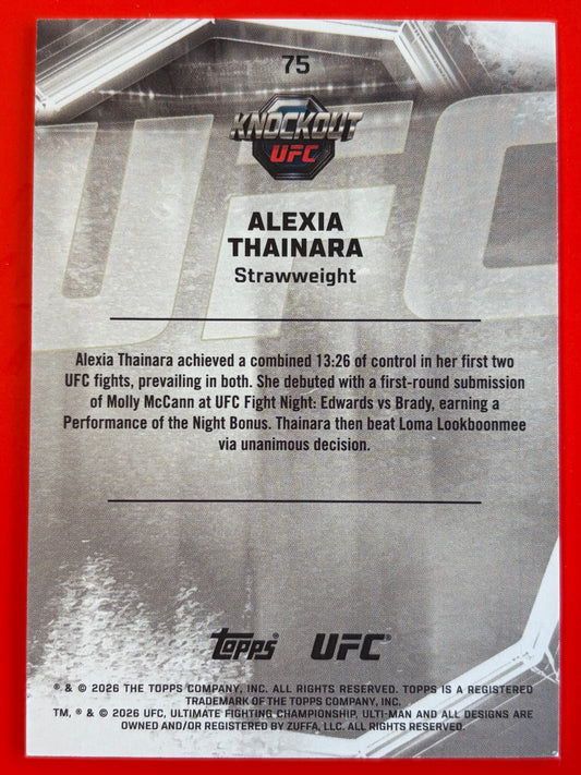 2026 Topps Knockout UFC Gold #75 Alexia Thainara Rookie #/199