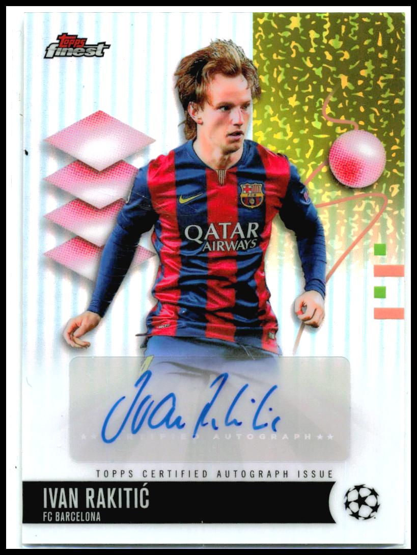 2025-26 Finest UEFA Club Base Autographs #BA-IR Ivan Rakitić AU FC Barcelona