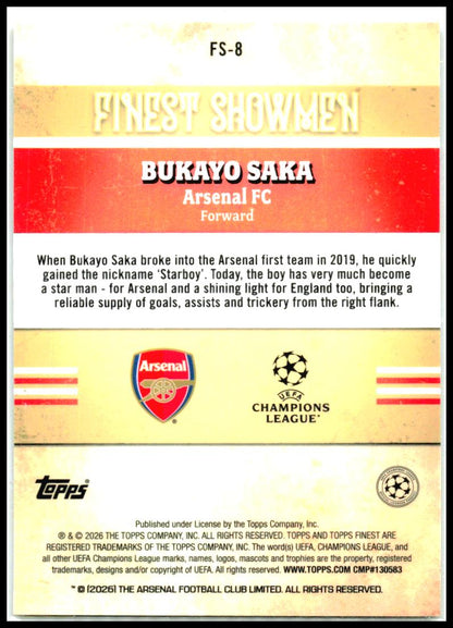 2025-26 Finest UEFA Club Competitions Finest Showmen #FS-8 Bukayo Saka