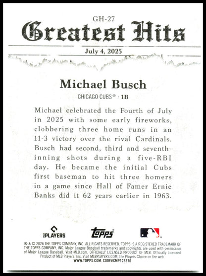 2026 Topps 2025 Greatest Hits #GH-27 Michael Busch Chicago Cubs