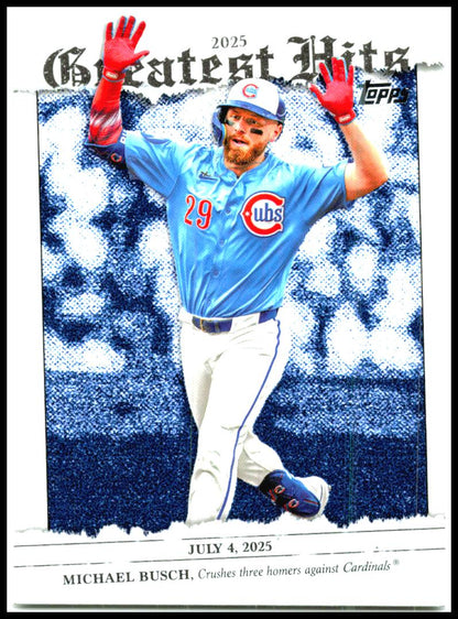2026 Topps 2025 Greatest Hits #GH-27 Michael Busch Chicago Cubs