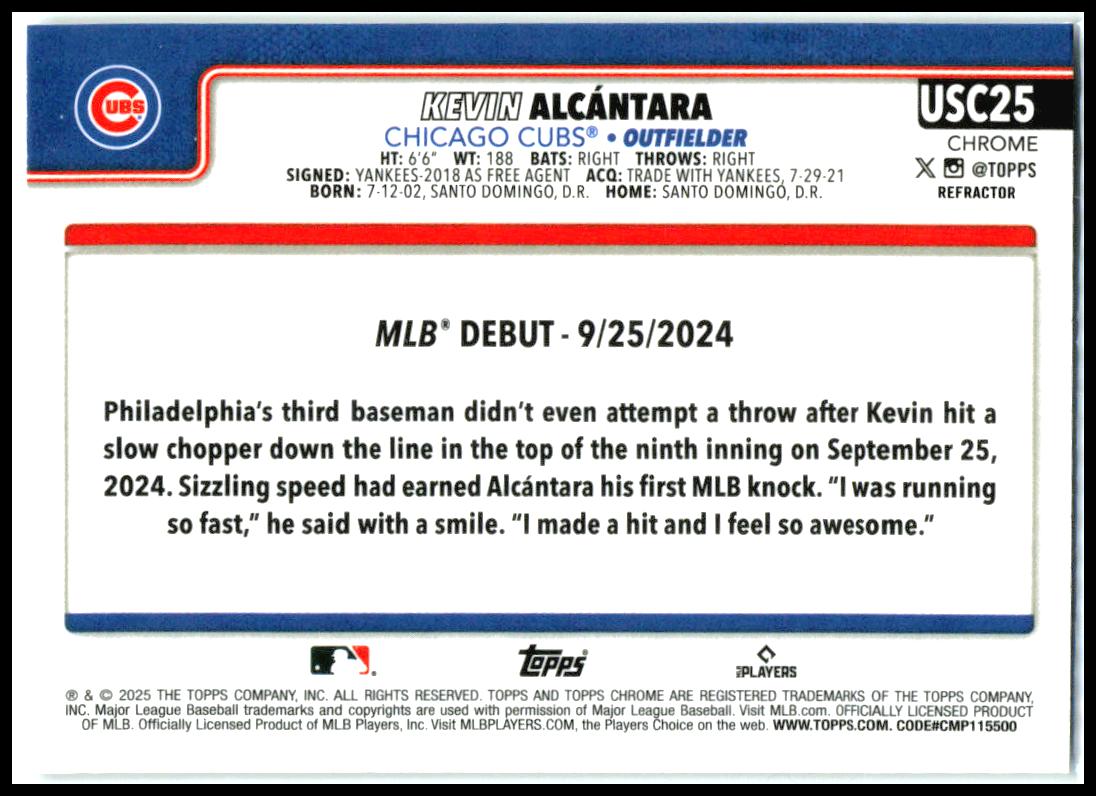 2025 Topps Chrome Update Refractors #USC25 Kevin Alcántara Chicago Cubs