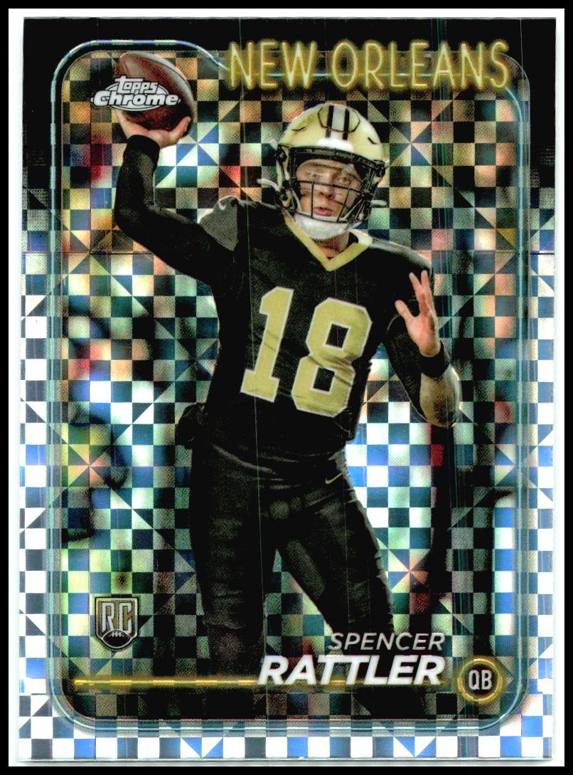 2024 Topps Chrome X-Fractor #213 Spencer Rattler RC New Orleans Saints