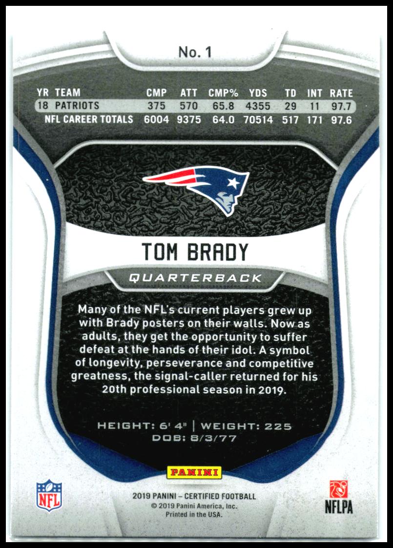 2019 Panini Certified #1 Tom Brady New England Patriots