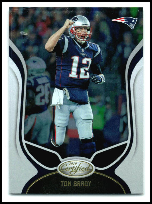 2019 Panini Certified #1 Tom Brady New England Patriots