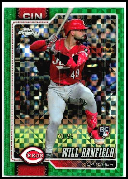 2026 Topps Chrome Green X-Fractors #167 Will Banfield RC #/99 Cincinnati Reds