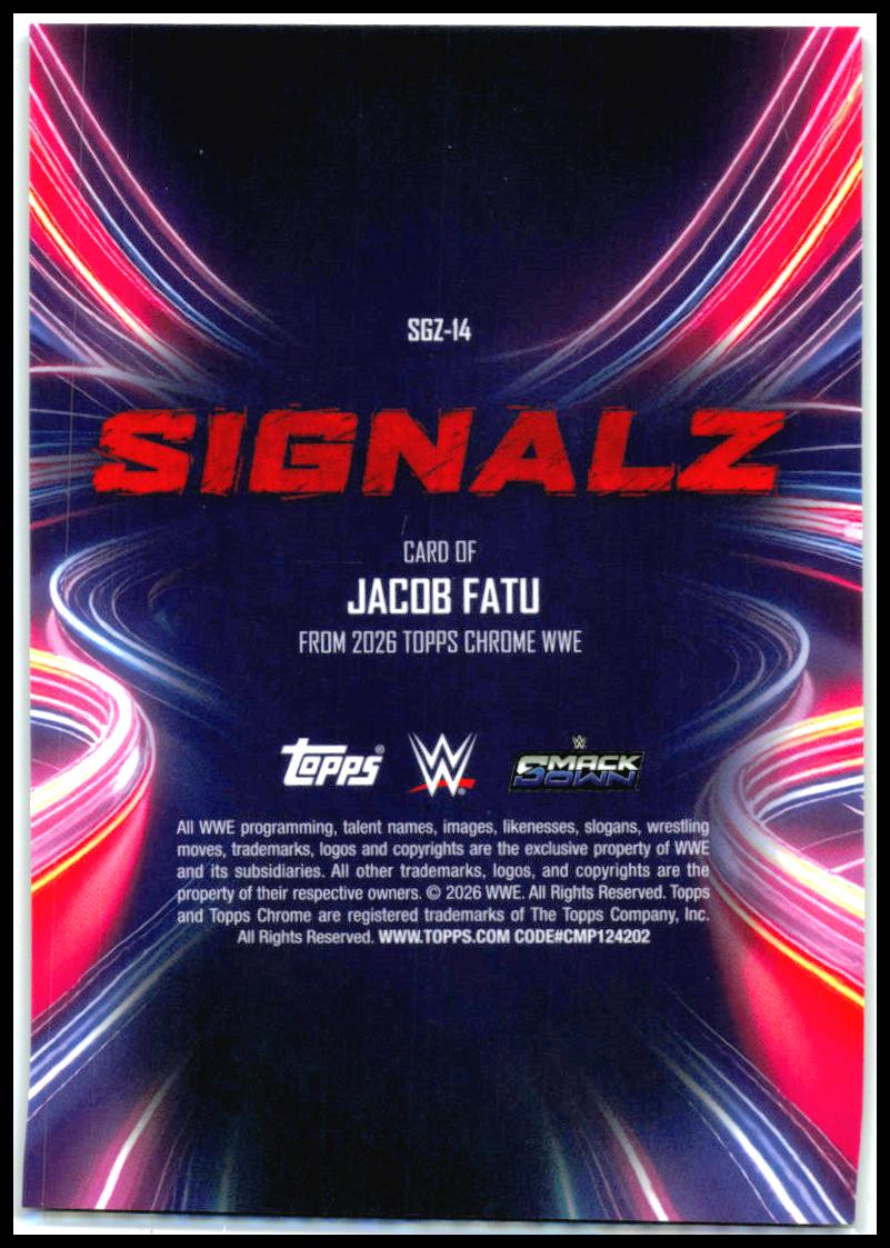 2026 Topps Chrome WWE Signalz #SGZ-14 Jacob Fatu
