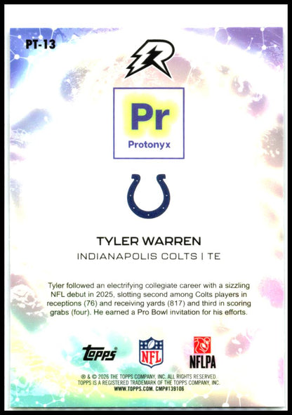 2025 Topps Resurgence Protonyx #PT-13 Tyler Warren Indianapolis Colts