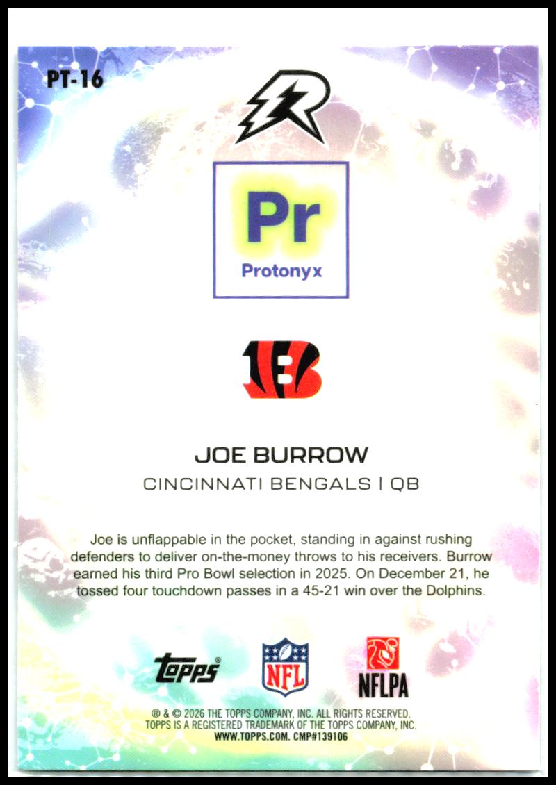 2025 Topps Resurgence Protonyx #PT-16 Joe Burrow Cincinnati Bengals