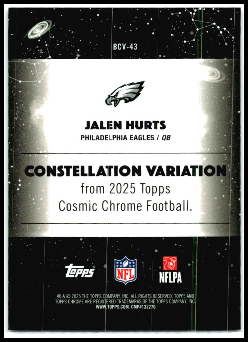 2025 Topps Chrome Cosmic Constellation Variation #BCV-43 Jalen Hurts Eagles