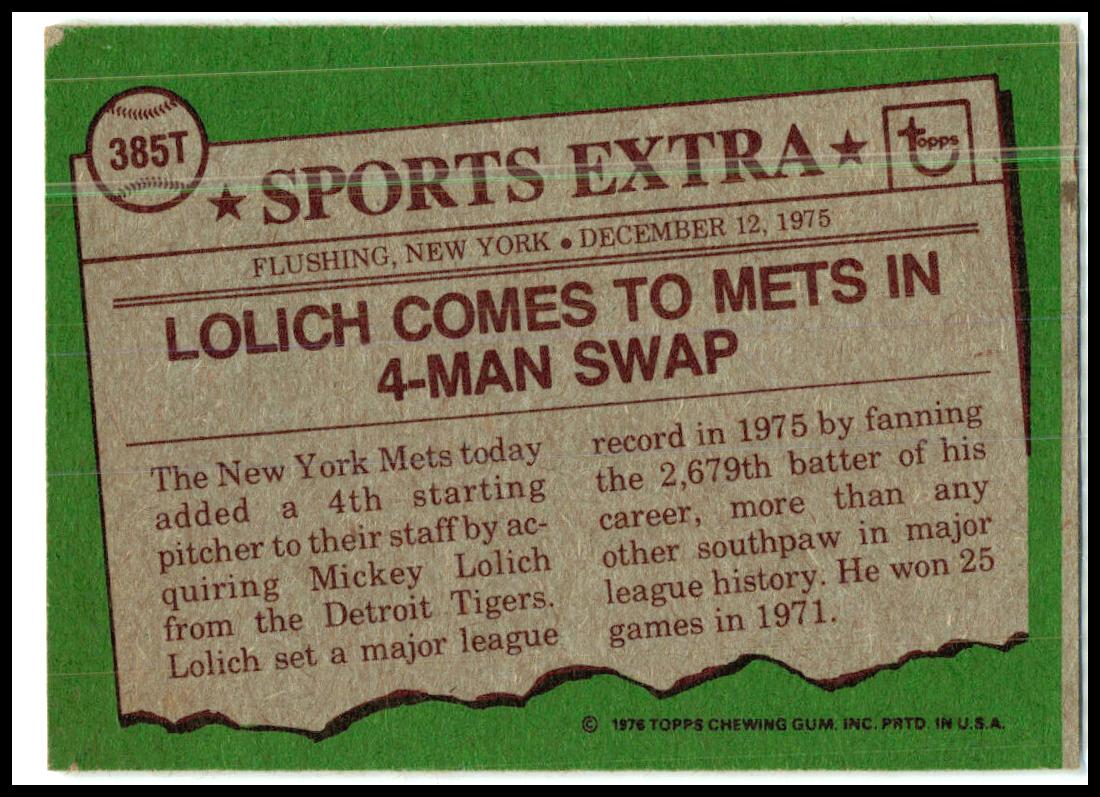1976 Topps Traded #385T Mickey Lolich New York Mets